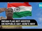 INDIAN FLAG NOT HOISTED ON REPUBLIC DAY; HERE'S WHY INDIAN FLAG NOT HOISTED ON REPUBLIC DAY; HERE'S WHY
