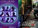 Reality show Love is Blind Season 6 releases on February 14 and K-drama series A Killer Paradox premieres on February 9 on Netflix.