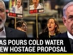 HAMAS POURS COLD WATER ON NEW HOSTAGE PROPOSAL