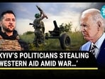 ‘KYIV’S POLITICIANS STEALING WESTERN AID AMID WAR…’