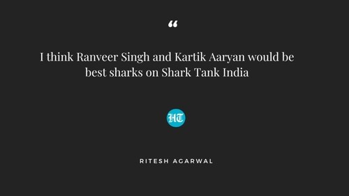 Ritesh Agarwal on Ranveer Singh and Kartik Aaryan.