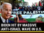 BIDEN HIT BY MASSIVE ANTI-ISRAEL WAVE IN U.S. BIDEN HIT BY MASSIVE ANTI-ISRAEL WAVE IN U.S.