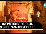 FIRST PICTURES OF 'PUJA' INSIDE GYANVAPI MOSQUE