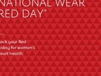 National Wear Red Day raises awareness about heart disease in women. National Wear Red Day raises awareness about heart disease in women.