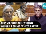 BJP VS CONG SHOWDOWN ON UPA REGIME 'WHITE PAPER'