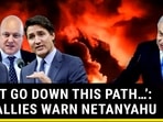 US ALLIES WARN ISRAEL US ALLIES WARN ISRAEL