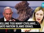 ‘KILLING TOO MANY CIVILIANS…’: NATO NATION SLAMS ISRAEL
