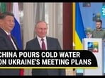 China on Ukraine war China on Ukraine war