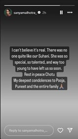 Sanya penned a note for the late 19-year-old actor.