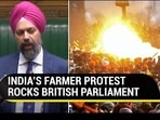 INDIA’S FARMER PROTEST ROCKS BRITISH PARLIAMENT