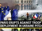 PARIS ERUPTS AGAINST TROOP DEPLOYMENT IN UKRAINE PITCH
PARIS ERUPTS AGAINST TROOP DEPLOYMENT IN UKRAINE PITCH