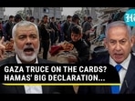 GAZA TRUCE ON THE CARDS? HAMAS' BIG DECLARATION...