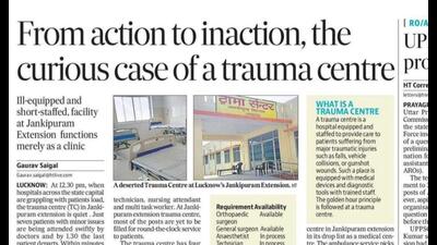 HT IMPACT: Now, Jankipuram extension trauma centre to cater to trauma patients (HT)