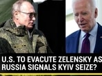 U.S. TO EVACUTE ZELENSKY AS RUSSIA SIGNALS KYIV SEIZE? U.S. TO EVACUTE ZELENSKY AS RUSSIA SIGNALS KYIV SEIZE?