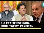 BIG PRAISE FOR INDIA FROM 'ENEMY' PAKISTAN BIG PRAISE FOR INDIA FROM 'ENEMY' PAKISTAN