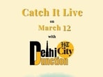 Catch It Live on March 12 Catch It Live on March 12