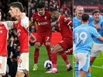 Arsenal vs Liverpool vs Manchester City: Which team will outdo the other two? Arsenal vs Liverpool vs Manchester City: Which team will outdo the other two?
