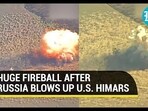 HUGE FIREBALL AFTER RUSSIA BLOWS UP U.S. HIMARS HUGE FIREBALL AFTER RUSSIA BLOWS UP U.S. HIMARS