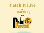 Catch It Live on March 15
