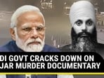 MODI GOVT CRACKS DOWN ON NIJJAR MURDER DOCUMENTARY MODI GOVT CRACKS DOWN ON NIJJAR MURDER DOCUMENTARY