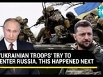 'UKRAINIAN TROOPS' TRY TO ENTER RUSSIA. THIS HAPPENED NEXT 'UKRAINIAN TROOPS' TRY TO ENTER RUSSIA. THIS HAPPENED NEXT