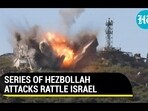 SERIES OF HEZBOLLAH ATTACKS RATTLE ISRAEL SERIES OF HEZBOLLAH ATTACKS RATTLE ISRAEL