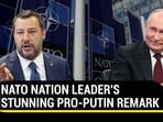 NATO NATION LEADER'S STUNNING PRO-PUTIN REMARK NATO NATION LEADER'S STUNNING PRO-PUTIN REMARK