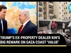 Kushner on Gaza Kushner on Gaza