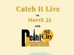 Catch It Live on March 21