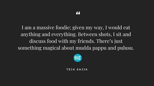 Teja Sajja reveals he's a massive foodie, discussing his favourite dishes. Teja Sajja reveals he's a massive foodie, discussing his favourite dishes.