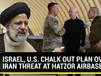 ISRAEL, U.S. CHALK OUT PLAN OVER IRAN THREAT AT HATZOR AIRBASE ISRAEL, U.S. CHALK OUT PLAN OVER IRAN THREAT AT HATZOR AIRBASE