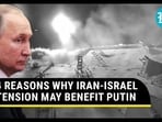 Russia on Iran-Israel tension Russia on Iran-Israel tension