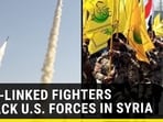 IRAN-LINKED FIGHTERS ATTACK U.S. FORCES IN SYRIA IRAN-LINKED FIGHTERS ATTACK U.S. FORCES IN SYRIA
