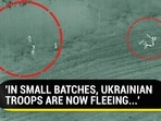 'IN SMALL BATCHES, UKRAINIAN TROOPS ARE NOW FLEEING...' 'IN SMALL BATCHES, UKRAINIAN TROOPS ARE NOW FLEEING...'
