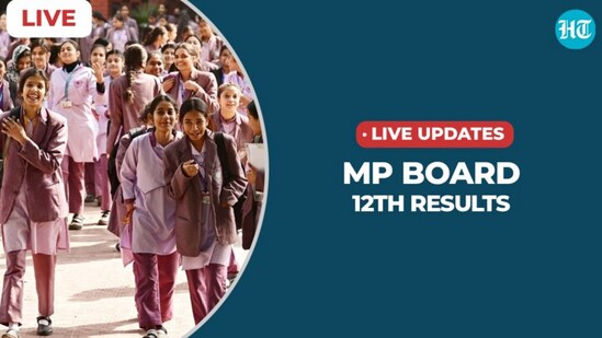 MP Board 12th Result 2024 Live: Madhya Pradesh MPBSE Class 12 results soon - Vimarsana News