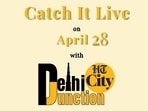 Catch It Live on April 28 Catch It Live on April 28