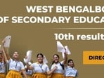 West Bengal Board 10th result 2024: WBBSE Madhyamik results out, link here