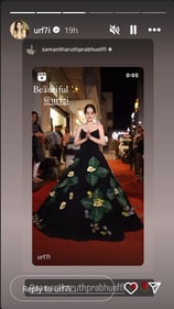 Re-posting it on her Instagram, Uorfi simply tagged Samantha and added red rose emojis. Re-posting it on her Instagram, Uorfi simply tagged Samantha and added red rose emojis.