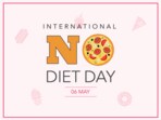 Happy International No Diet Day 2024: Check out these wishes, images, quotes, SMS, WhatsApp and Facebook status to share with friends. (Sketchbubble)