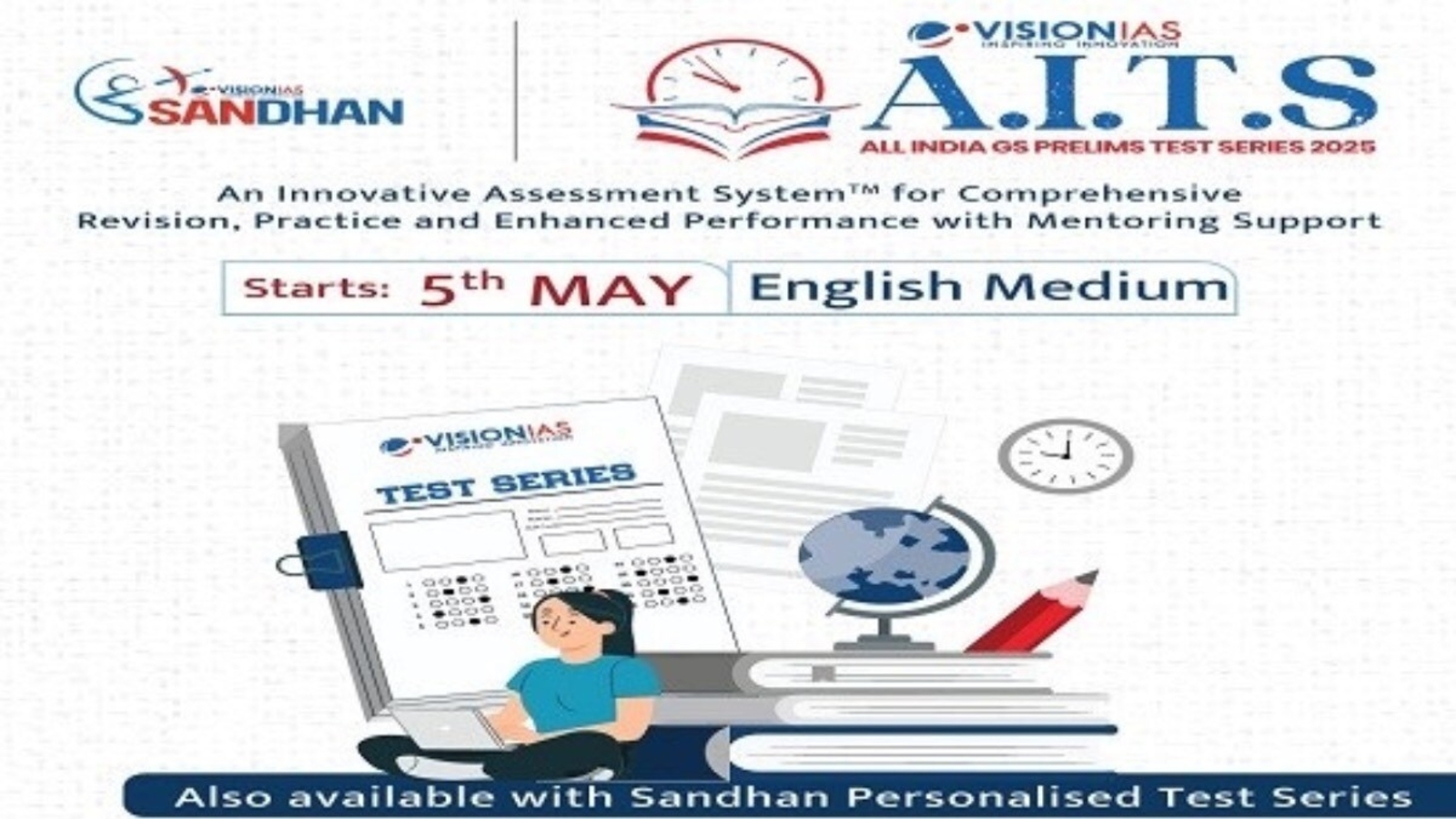 Personalise Your UPSC Prelims Preparation With Sandhan Test Series - Vimarsana News
