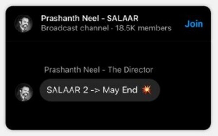 A screengrab of Prashanth Neel's Instagram broadcast channel. A screengrab of Prashanth Neel's Instagram broadcast channel.