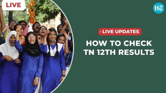 TN 12th Result 2024 Live: TNDGE HSE +2 result likely today at 9:30 am - Vimarsana News