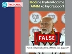 Screenshot of a viral post claiming PM Narendra Modi supported the AIMIM in Hyderabad. (Source: X,Facebook/Modified by Logically Facts)
