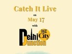 Catch it live on May 17 Catch it live on May 17