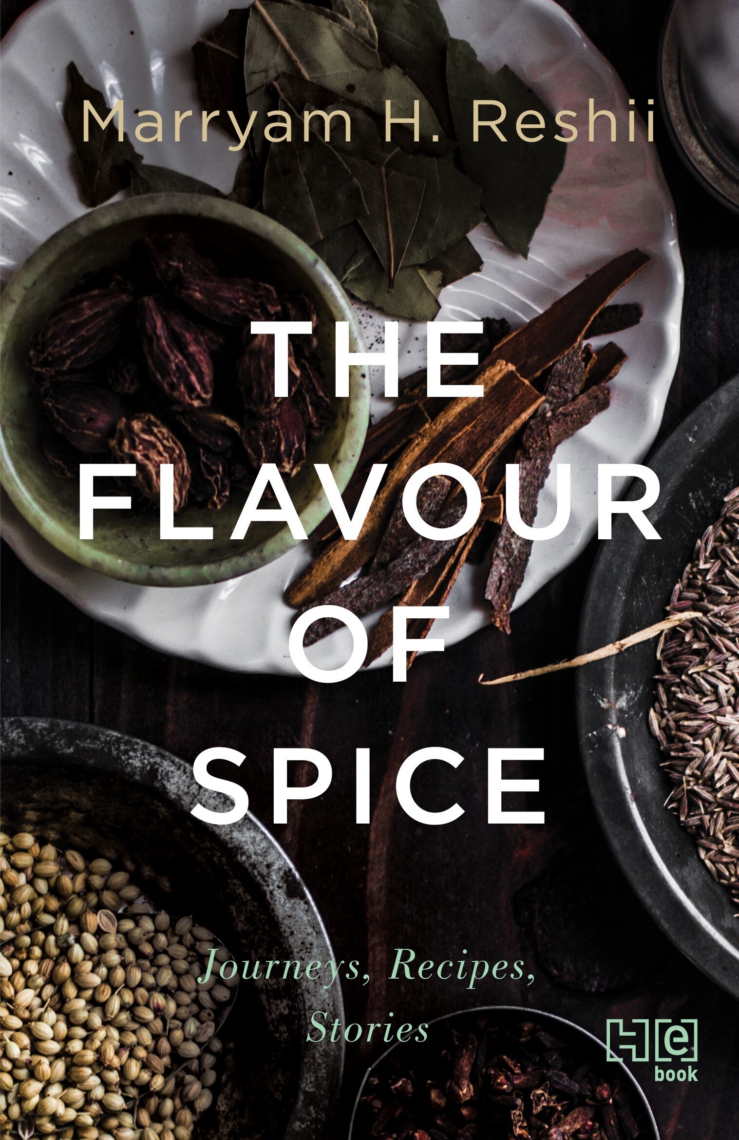 Marryam H Reshi’s book looks at how spices shape cuisines. Marryam H Reshi’s book looks at how spices shape cuisines.