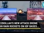 HEZBOLLAH'S NEW ATTACK DRONE CAN RAIN ROCKETS ON IDF BASES... HEZBOLLAH'S NEW ATTACK DRONE CAN RAIN ROCKETS ON IDF BASES...