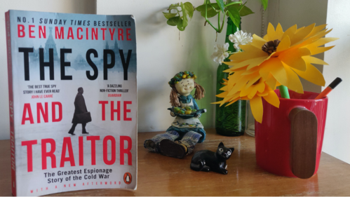 The Spy and the Traitor (Sonya Dutta Choudhury) The Spy and the Traitor (Sonya Dutta Choudhury)