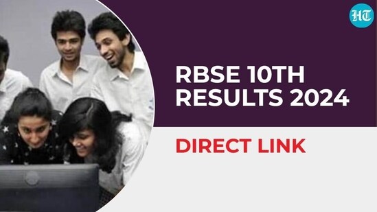 RBSE 10th Result 2024 Live: Rajasthan board Class 10 result at 5 pm today - Vimarsana News