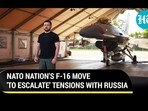 NATO NATION'S F-16 MOVE 'TO ESCALATE' TENSIONS WITH RUSSIA NATO NATION'S F-16 MOVE 'TO ESCALATE' TENSIONS WITH RUSSIA