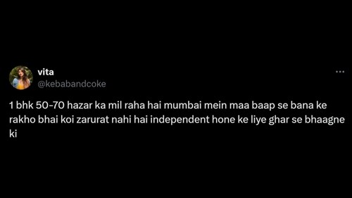 Vita's post on high rentals in Mumbai. (X/@kebabandcoke) Vita's post on high rentals in Mumbai. (X/@kebabandcoke)